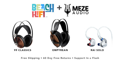 Beach HiFi Welcomes Meze Audio!